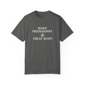 Master Mason Blue Lodge T-Shirt - Make Freemasonry Great Again Garment-Dyed Tee - Bricks Masons